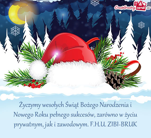 Ywatnym, jak i zawodowym. F.H.U. ZIBI-BRUK