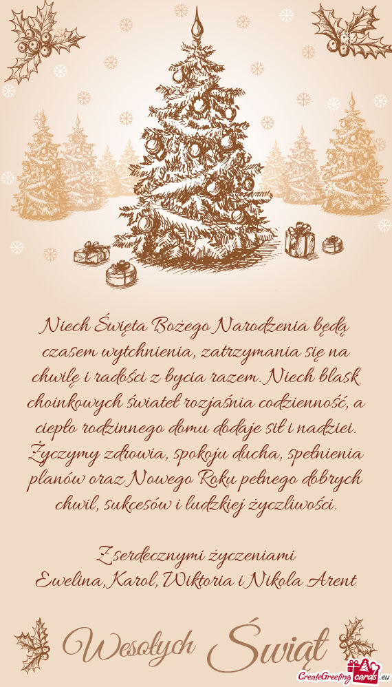 Z bycia razem. Niech blask choinkowych świateł rozjaśnia codzienność, a ciepło rodzinnego domu