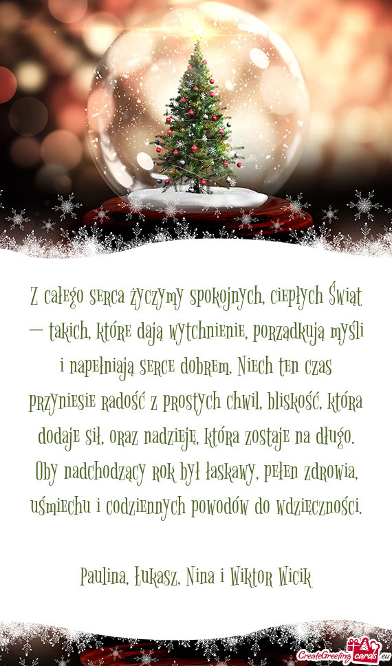 Z całego serca życzymy spokojnych, ciepłych Świąt — takich, które dają wytchnienie, porząd