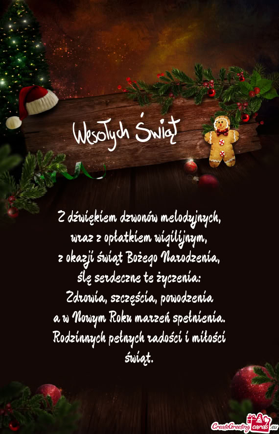 Z dźwiękiem dzwonów melodyjnych,  wraz z opłatkiem wigilijnym,  z okazji