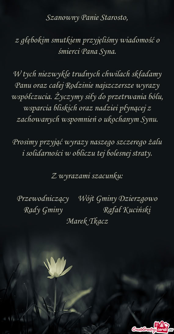 Z głębokim smutkiem przyjęliśmy wiadomość o śmierci Pana Syna
