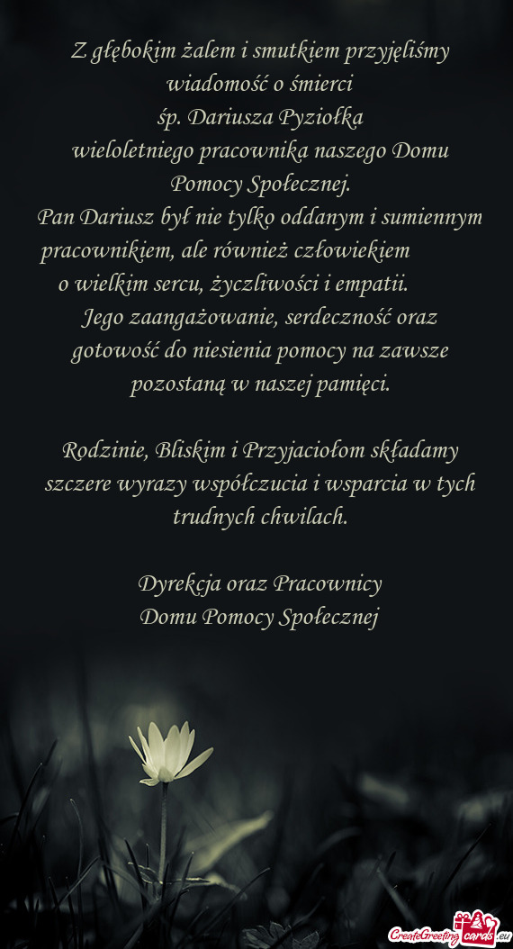 Z głębokim żalem i smutkiem przyjęliśmy wiadomość o śmierci