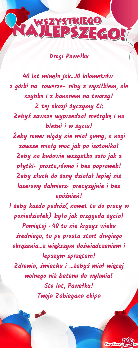 Z górki na rowerze- niby z wysiłkiem, ale szybko i z bananem na twarzy