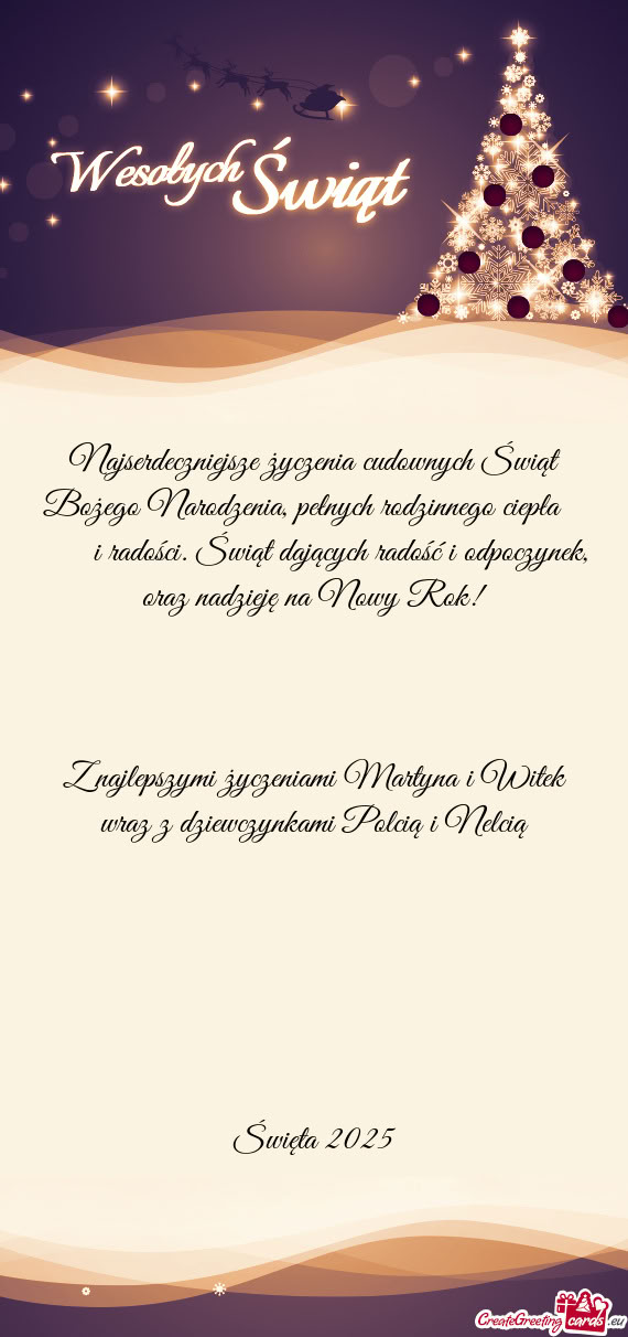 Z najlepszymi życzeniami Martyna i Witek wraz z dziewczynkami Polcią i Nelcią