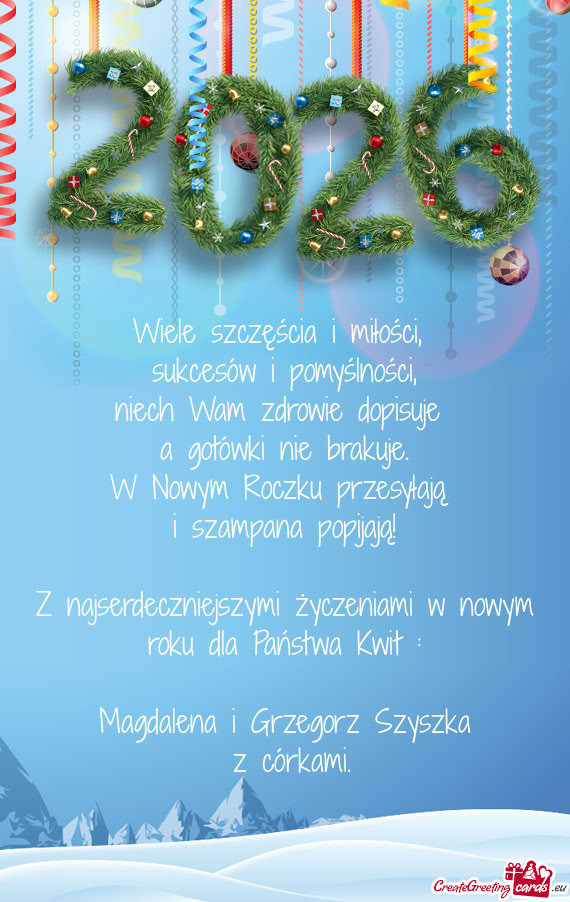 Z najserdeczniejszymi życzeniami w nowym roku dla Państwa Kwit