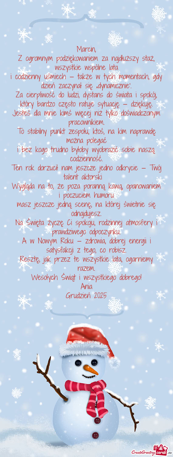 Z ogromnym podziękowaniem za najdłuższy staż, wszystkie wspólne lata