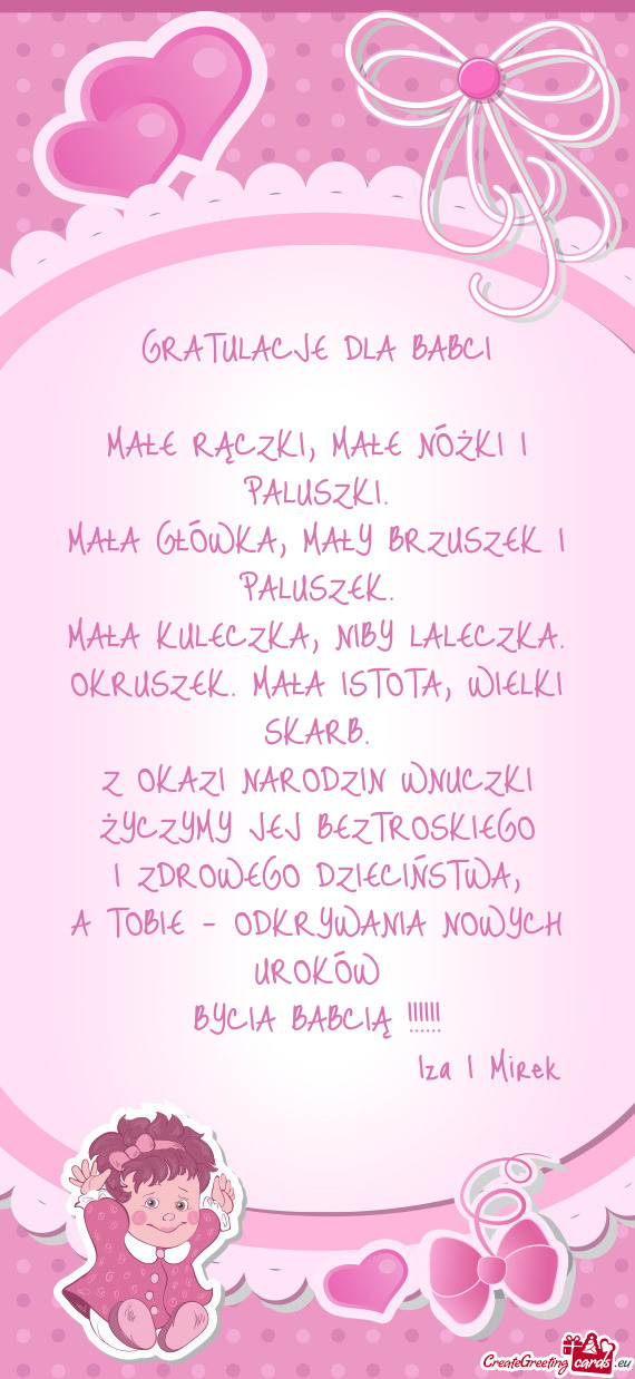 Z OKAZI NARODZIN WNUCZKI ŻYCZYMY JEJ BEZTROSKIEGO I ZDROWEGO DZIECIŃSTWA