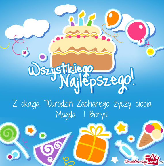 Z okazja 70urodzin Zacharego ciocia Magda I Borys