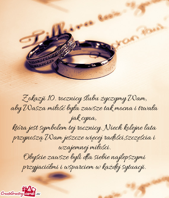 Z okazji 10. rocznicy ślubu życzymy Wam
