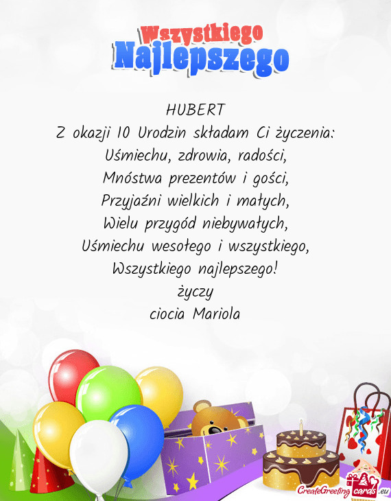 Z okazji 10 Urodzin składam Ci życzenia