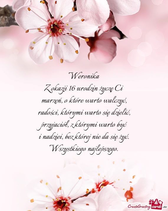 Z okazji 16 urodzin życzę Ci