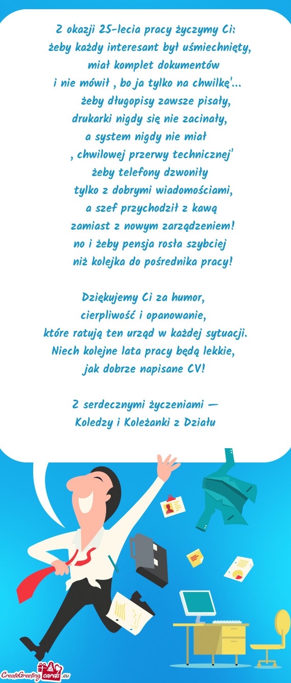 Z okazji 25-lecia pracy życzymy Ci
