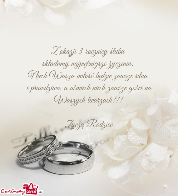 Z okazji 3 rocznicy ślubu składamy najpiękniejsze życzenia
