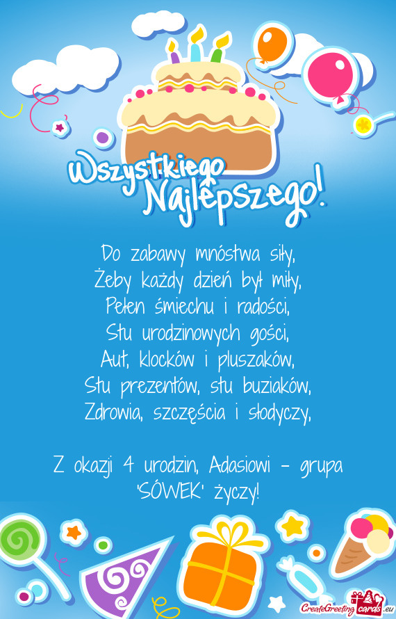 Z okazji 4 urodzin, Adasiowi - grupa "SÓWEK" życzy