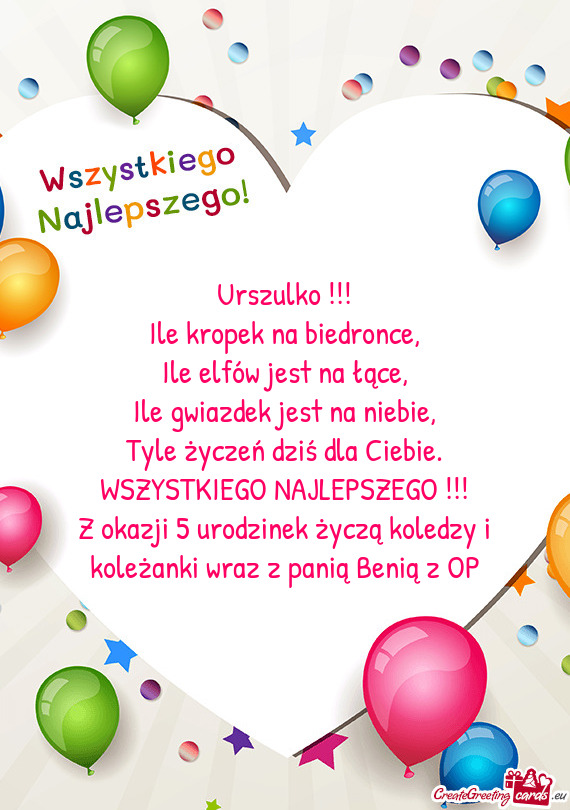 Z okazji 5 urodzinek życzą koledzy i koleżanki wraz z panią Benią z OP