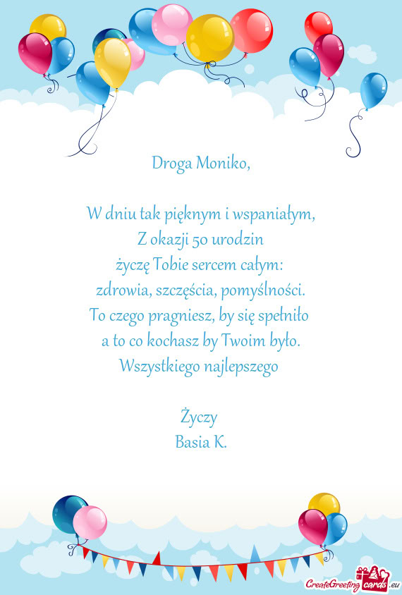 Z okazji 50 urodzin życzę Tobie sercem całym