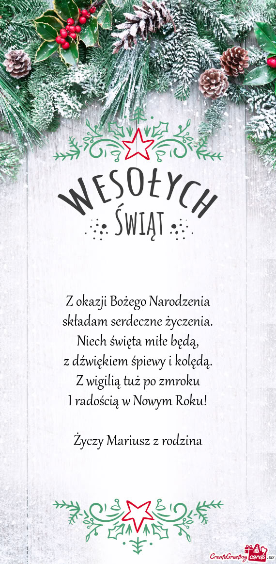 Z okazji Bożego Narodzenia  składam serdeczne życzenia.  Niech święta