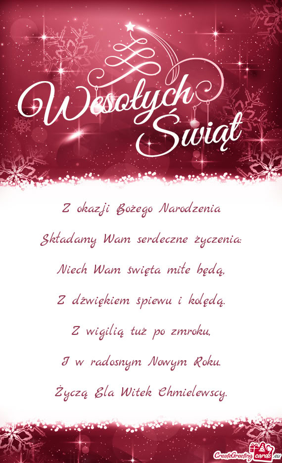 Z okazji Bożego Narodzenia    Składamy Wam serdeczne życzenia:    Niech Wam
