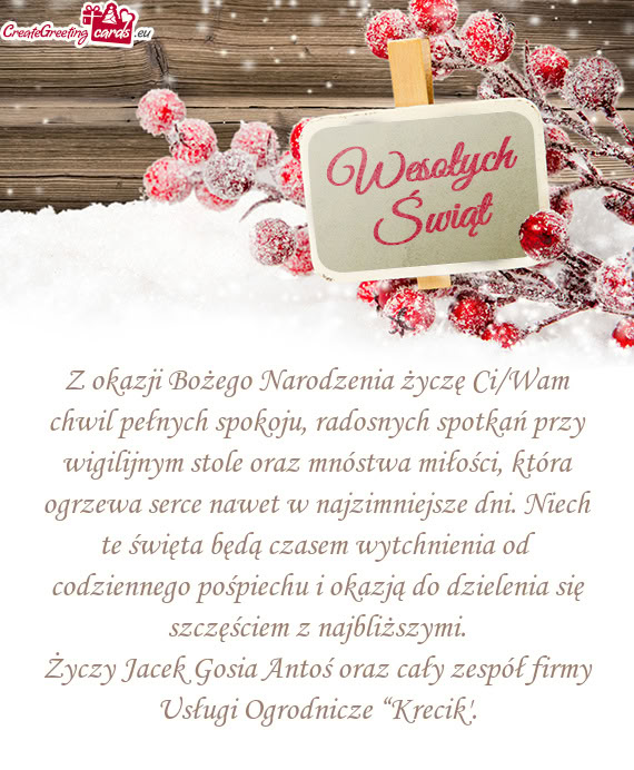 Z okazji Bożego Narodzenia życzę Ci/Wam chwil pełnych spokoju, radosnych spotkań przy wigilijny