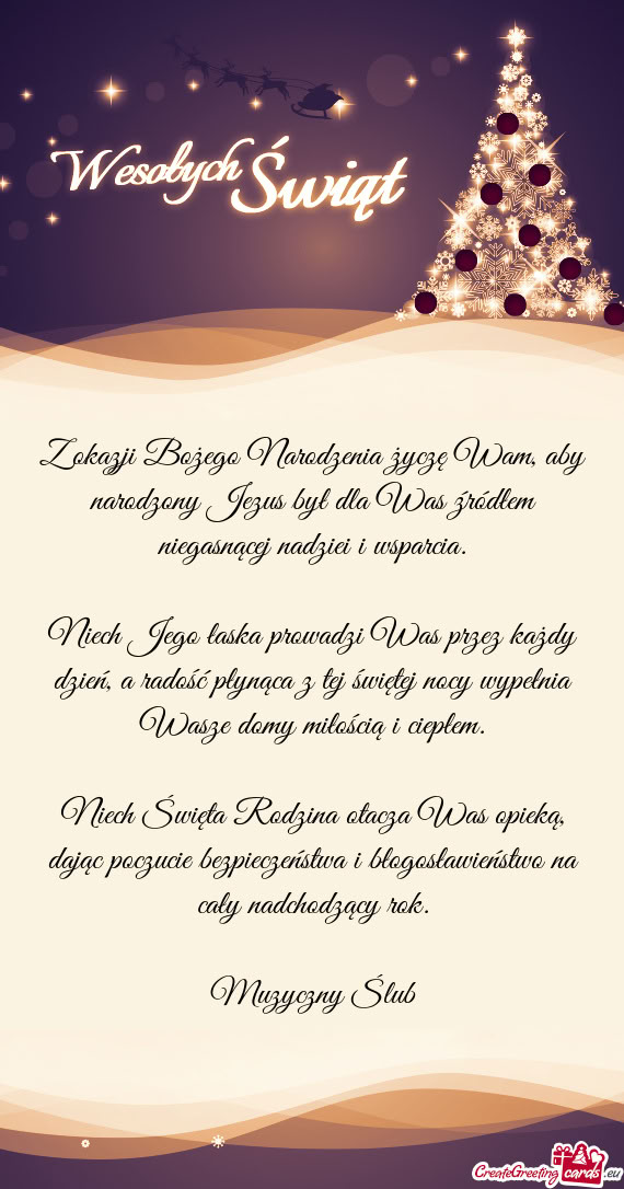 Z okazji Bożego Narodzenia życzę Wam, aby narodzony Jezus był dla Was źródłem niegasnącej na