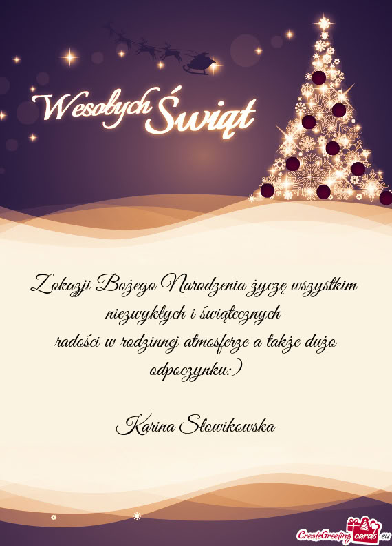 Z okazji Bożego Narodzenia życzę wszystkim niezwykłych i świątecznych