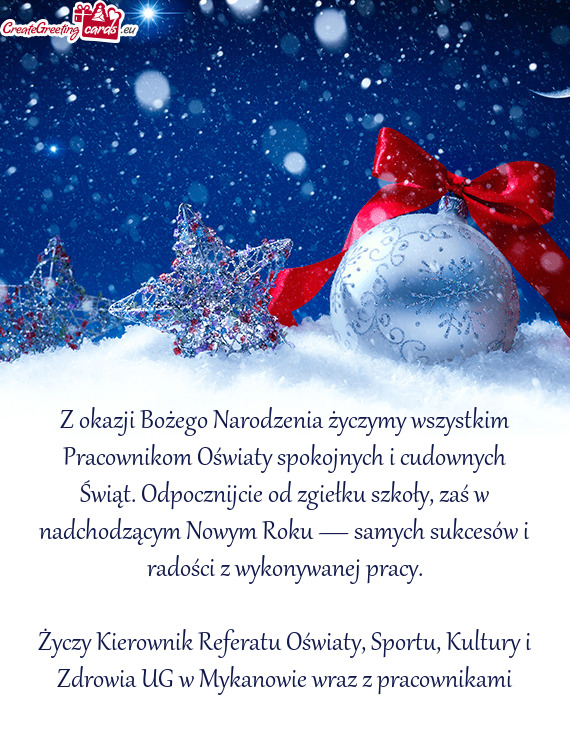 Z okazji Bożego Narodzenia życzymy wszystkim Pracownikom Oświaty spokojnych i cudownych Świąt