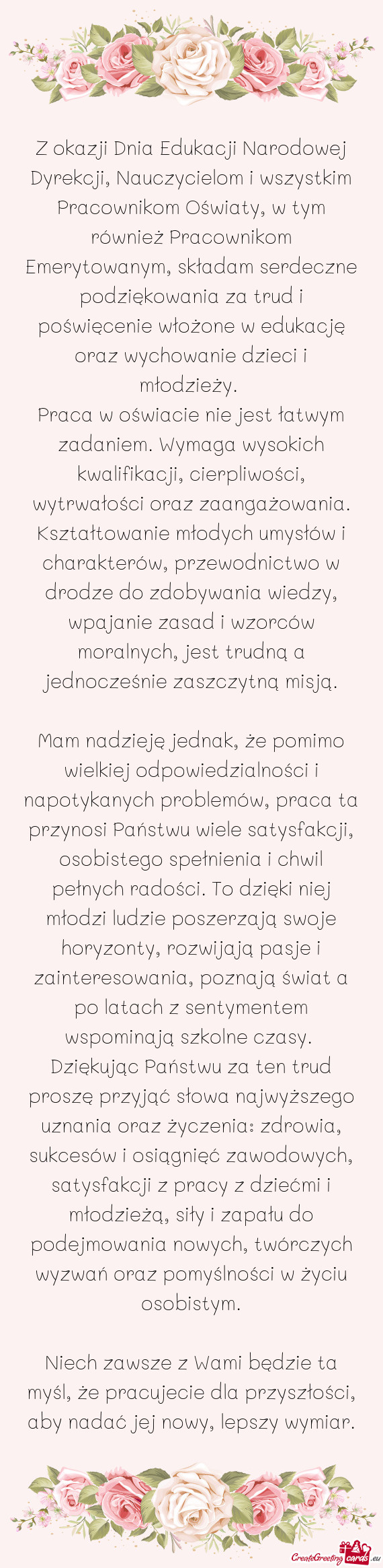 Z okazji Dnia Edukacji Narodowej Dyrekcji, Nauczycielom i wszystkim Pracownikom Oświaty, w tym rów