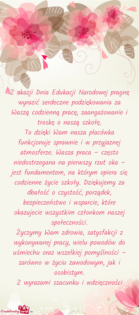 Z okazji Dnia Edukacji Narodowej pragnę wyrazić serdeczne podziękowania za Waszą codzienną prac