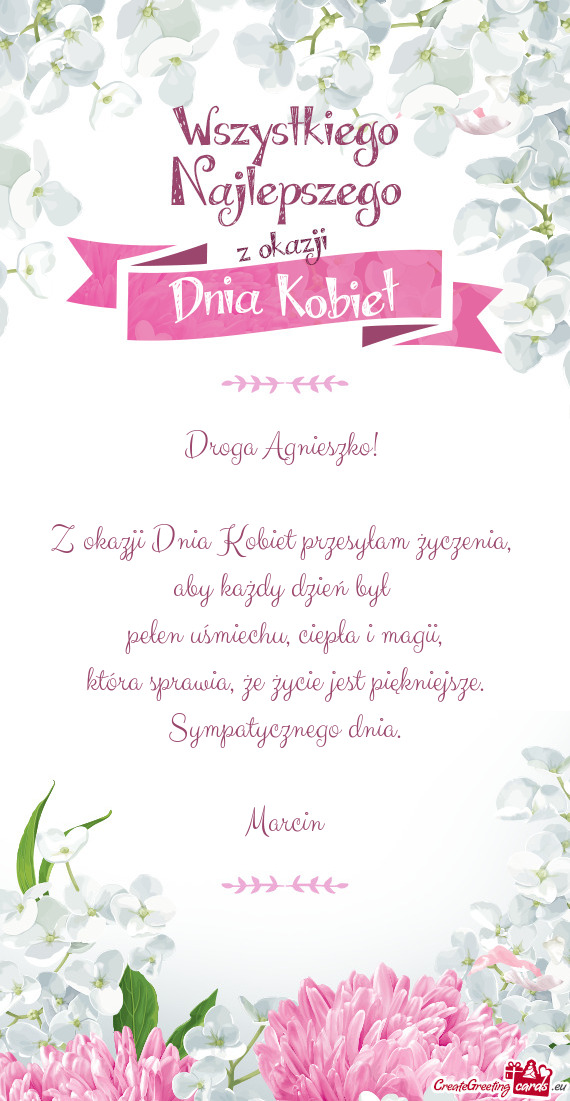 Z okazji Dnia Kobiet przesyłam życzenia