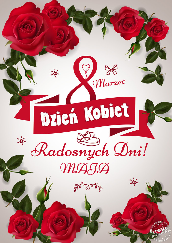 Z okazji dnia kobiet, radosnych dni MAJA
