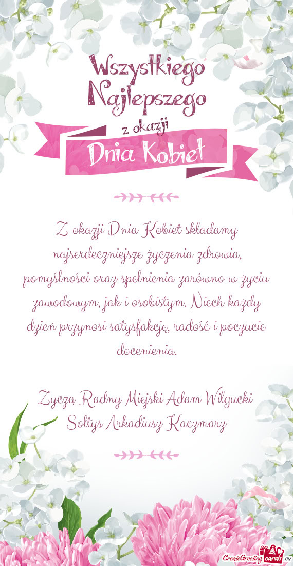 Z okazji Dnia Kobiet składamy najserdeczniejsze życzenia zdrowia, pomyślności oraz spełnienia z