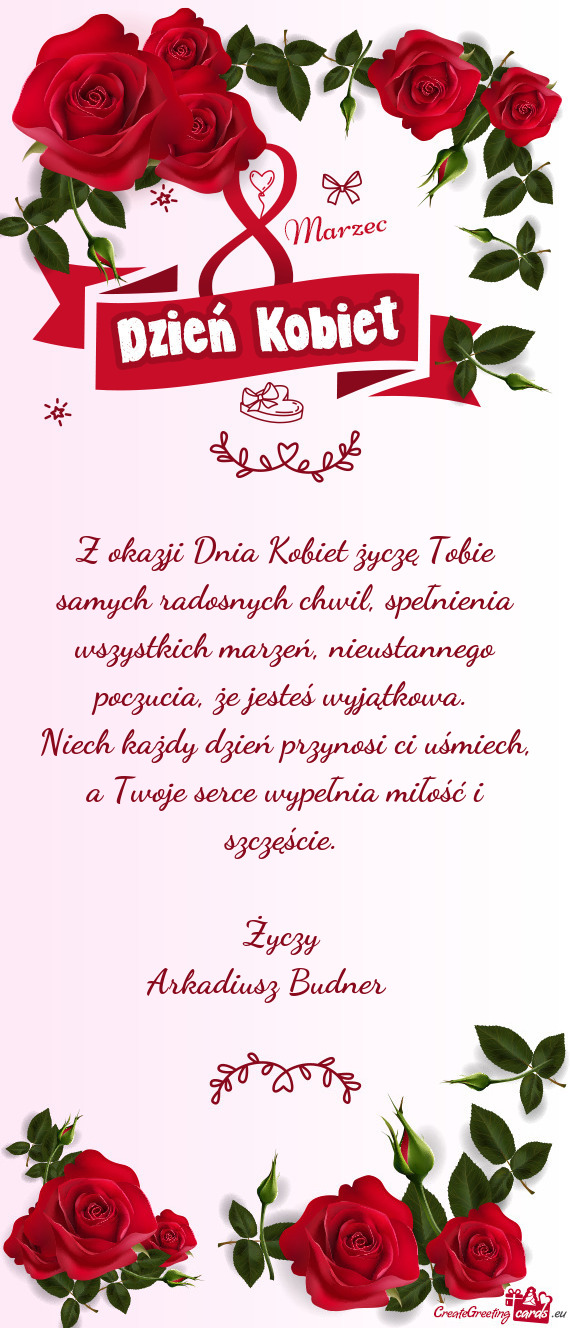 Z okazji Dnia Kobiet życzę Tobie