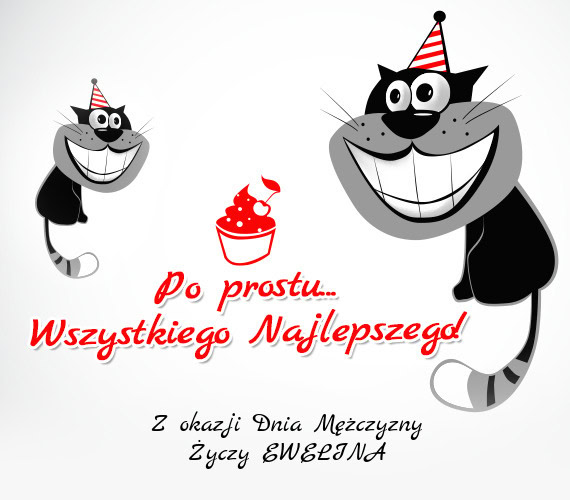 Z okazji Dnia Mężczyzny EWELINA