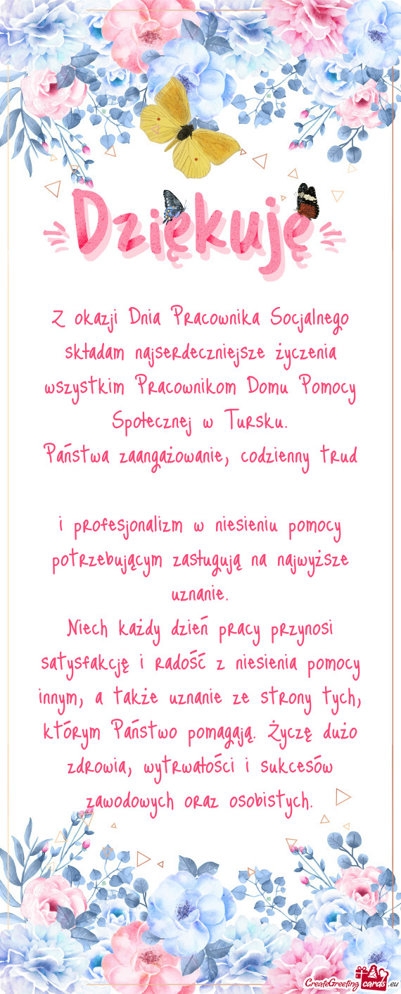 Z okazji Dnia Pracownika Socjalnego składam najserdeczniejsze życzenia wszystkim Pracownikom Domu