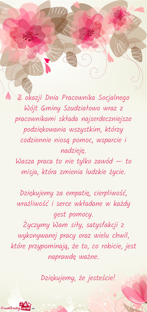 Z okazji Dnia Pracownika Socjalnego Wójt Gminy Szudziałowo wraz z pracownikami składa najserdeczn