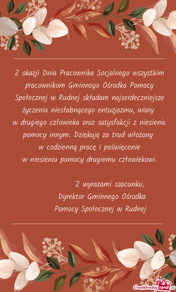 Z okazji Dnia Pracownika Socjalnego wszystkim pracownikom Gminnego Ośrodka Pomocy Społecznej w Rud