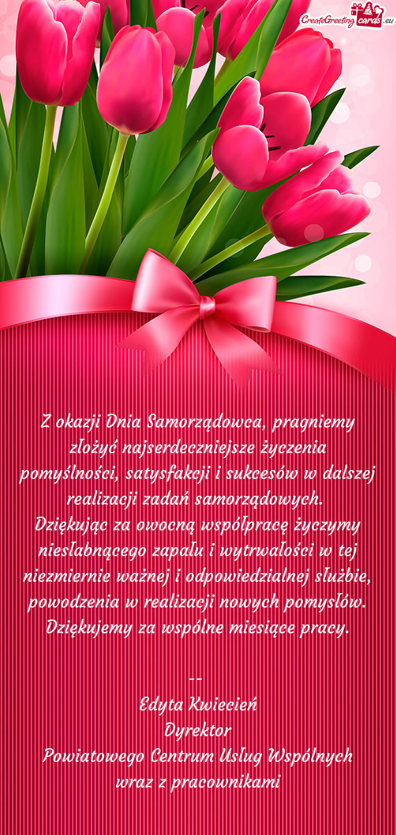 Z okazji Dnia Samorządowca, pragniemy złożyć najserdeczniejsze życzenia pomyślności, satysfak