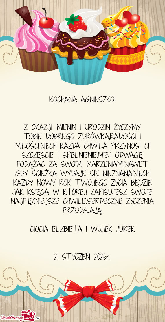 Z OKAZJI IMIENIN I URODZIN ŻYCZYMY