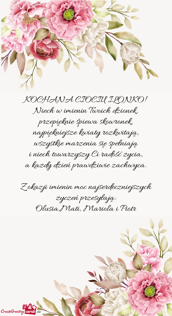 Z okazji imienin moc najserdeczniejszych życzeń przesyłają