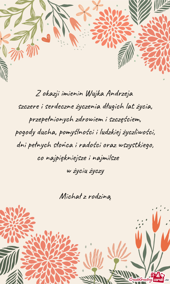 Z okazji imienin Wujka Andrzeja szczere i serdeczne życzenia długich lat życia