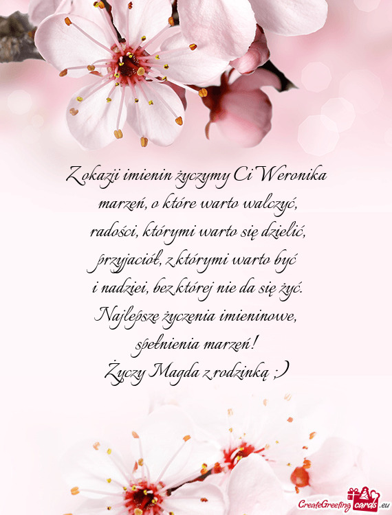 Z okazji imienin życzymy Ci Weronika