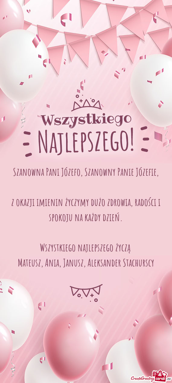 Z okazji imienin życzymy dużo zdrowia, radości i spokoju na każdy dzień