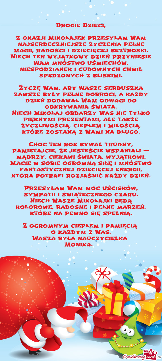Z okazji Mikołajek przesyłam Wam najserdeczniejsze życzenia pełne magii, radości i dziecięcej