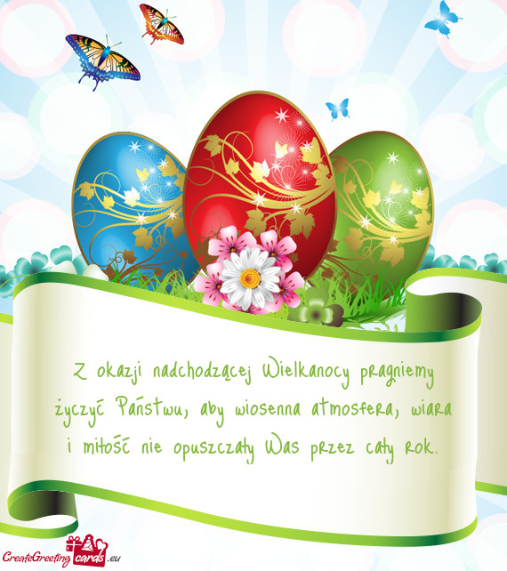 Z okazji nadchodzącej Wielkanocy pragniemy życzyć Państwu, aby wiosenna