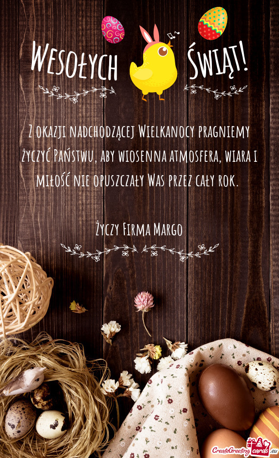 Z okazji nadchodzącej Wielkanocy pragniemy życzyć Państwu, aby wiosenna