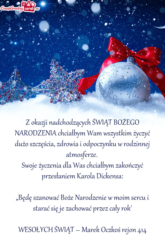 Z okazji nadchodzących ŚWIĄT BOŻEGO NARODZENIA chciałbym Wam wszystkim życzyć dużo szczęśc