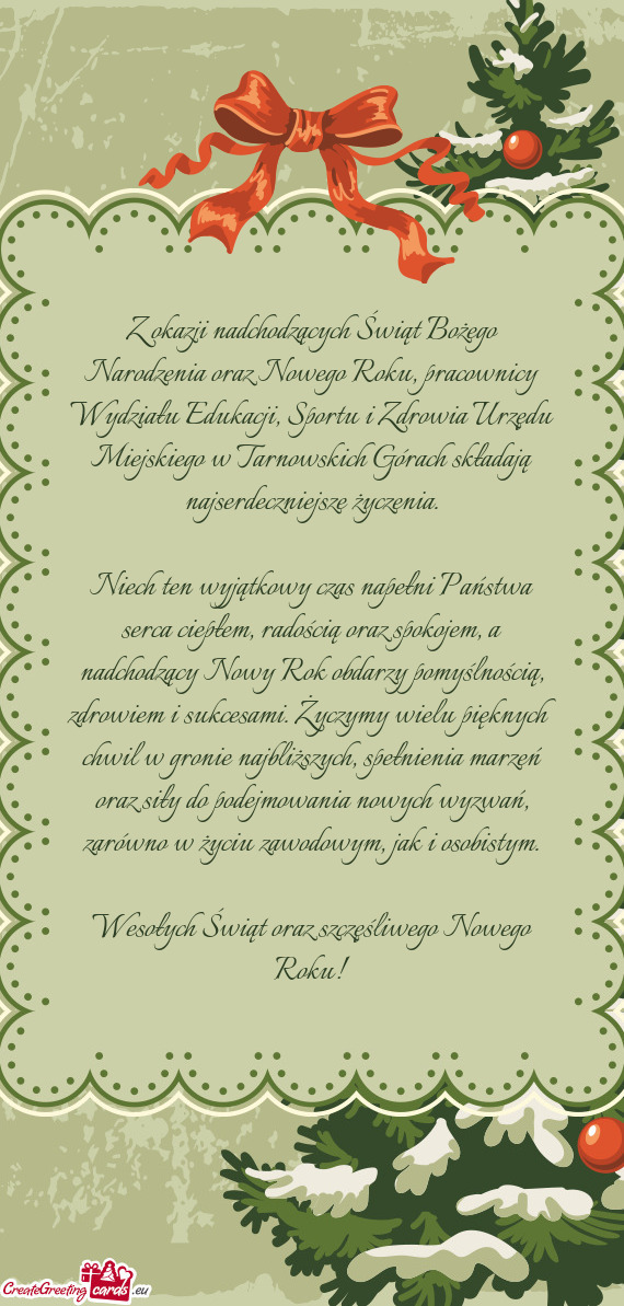 Z okazji nadchodzących Świąt Bożego Narodzenia oraz Nowego Roku, pracownicy Wydziału Edukacji