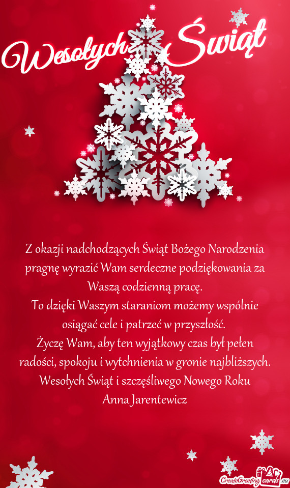 Z okazji nadchodzących Świąt Bożego Narodzenia pragnę wyrazić Wam serdeczne podziękowania za