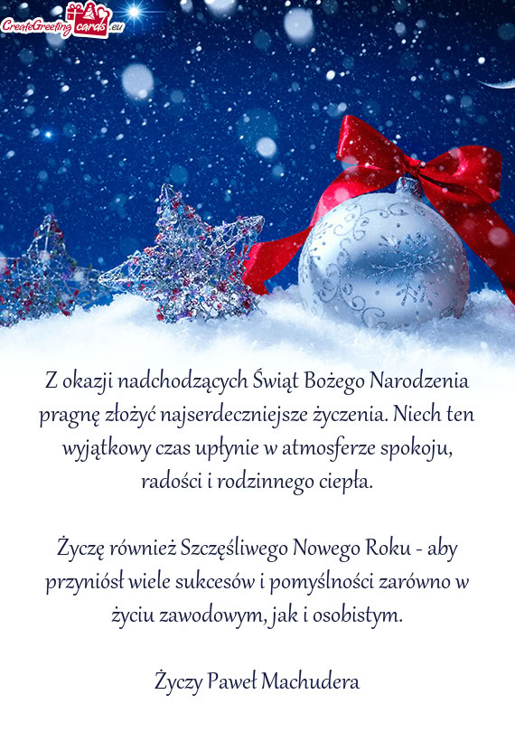 Z okazji nadchodzących Świąt Bożego Narodzenia pragnę złożyć najserdeczniejsze życzenia. Ni