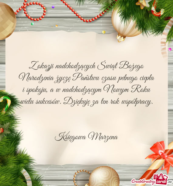 Z okazji nadchodzących Świąt Bożego Narodzenia życzę Państwu czasu pełnego ciepła i spokoju